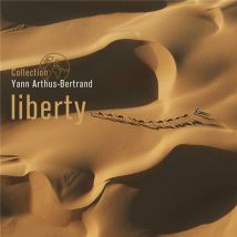 Collection Yann Arthus-bertrand : Liberty