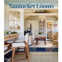 Nantucket Looms : A Legacy Of Style