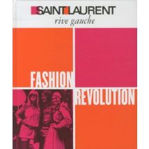 Saint Laurent Rive Gauche: Fashion Revolution