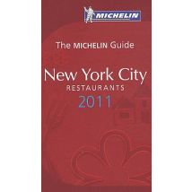 Guide Rouge Michelin : New York City - Restaurants (édition 2011)