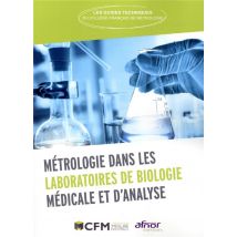 Métrologie Dans Les Laboratoires De Biologie Médicale Et D'Analyse