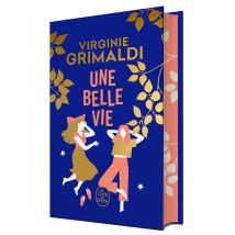 Une Belle Vie