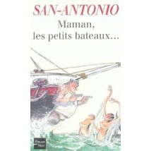 Maman, Les Petits Bateaux...