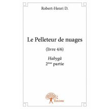 Le Pelleteur De Nuages T.4