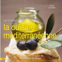 Le Meilleur De La Cuisine Méditerranéenne - - PAS DE MARQUE -