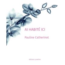 Ai Habité Ici