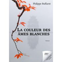 La Couleur Des Âmes Blanches