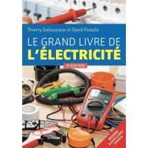 Le Grand Livre De L'Électricité (6e Édition)