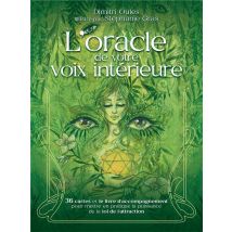 L'Oracle De Votre Voix Intérieure : 36 Cartes Et Le Livre D'Accompagnement Pour Mettre En Pratique La Puissance De La Loi De L'Attraction
