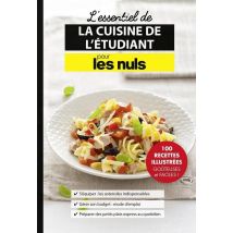 L'Essentiel De La Cuisine De L'Étudiant Pour Les Nuls