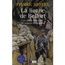 La Lionne De Belfort - Le Fou De Malicorne - Le Magasin De Chapeaux