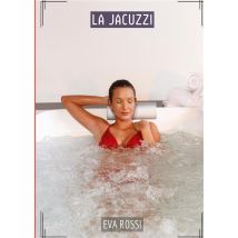 La Jacuzzi : Histoires Érotiques Tabou Pour Adultes