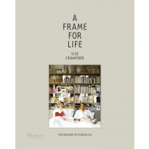 A Frame For Life The Design Of Studioilse