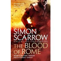 The Blood Of Rome - Eeagles Of The Empire