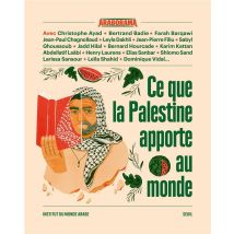 Ce Que La Palestine Apporte Au Monde