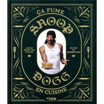 Snoop Dogg - Ça Fume En Cuisine !