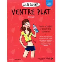 Mon Cahier : Ventre Plat