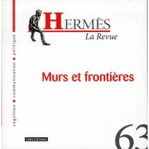 Hermès N.63 : Murs Et Frontières