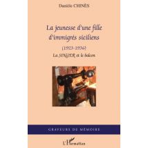 La Jeunesse D'Une Fille D'Immigrés Siciliens 1923-1936 - La Singer Et Le Balcon