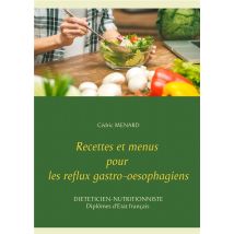 Recettes Et Menus Pour Les Reflux Gastro-oesophagiens