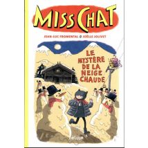 Miss Chat Détective Tome 3 : Bizzard ! Blizzard !