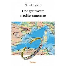Une Gourmette Méditerranéenne