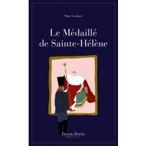 Le Médaillé De Sainte-hélène