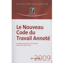 Le Nouveau Code Du Travail Annote 2009
