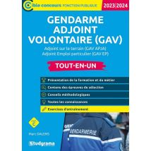 Gendarme Adjoint Volontaire (gav) Tout-en-un : Recrutement Emploi-jeunes Sous Contrat (édition 2023/2024)