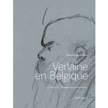 Verlaine En Belgique - Cellule 252, Turbulences Poétiques