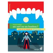 Un Bonbon Ou Un Sort ! / Un Sort Ou Un Bonbon !