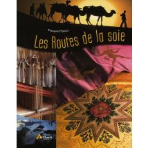Les Routes De La Soie