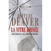 La Vitre Brisée
