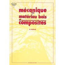 Mécanique Du Materiau Bois Et Composites