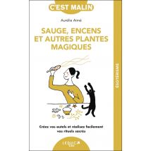 C'Est Malin Poche : Sauge, Encens Et Autres Plantes Magiques