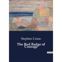 The Red Badge Of Courage