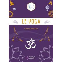 Les Essentiels : Le Yoga