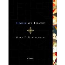 House Of Leaves / Maison Des Feuilles