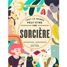 Tout Le Monde Peut Être Une Sorcière
