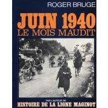 Juin 40, Le Mois Maudit