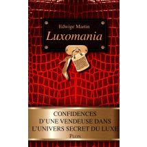 Luxomania