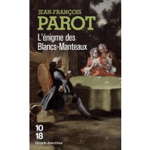 L'Énigme Des Blancs-manteaux