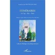 Itinéraires - Le Cap - Rio - Paris