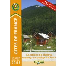 Locations De Chalets, Campings Et Campings À La Ferme (édition 2008)