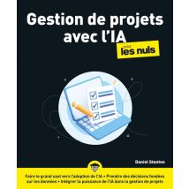 Gestion De Projets Avec L'Ia Pour Les Nuls
