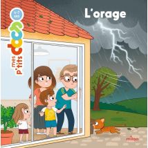 Mes P'Tits Docs : L'Orage