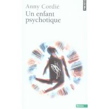 Un Enfant Psychotique