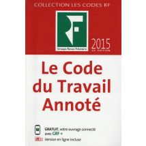 Code Du Travail Annote 2015