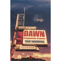 Dawn : Fragments D'Âmes