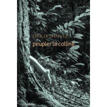 Peupler La Colline